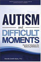 Autism and Difficult Moments, Revised Edition