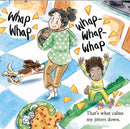 Wiggles, Stomps, and Squeezes Calm My Jitters Down