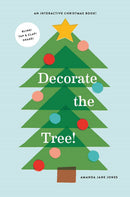Decorate the Tree: An Interactive Christmas Book