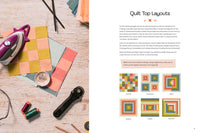 Quilt Your Own Adventure: Modern Quilt Blocks and Layouts to Help You Design Your Own Quilt With Confidence