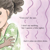 Wiggles, Stomps, and Squeezes Calm My Jitters Down