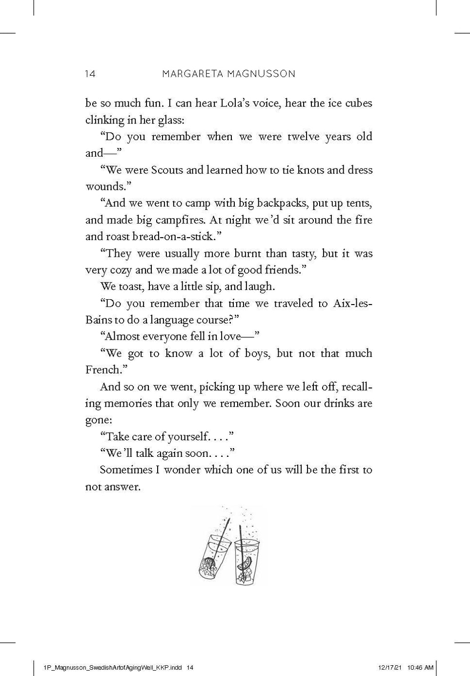 The Swedish Art of Aging Exuberantly