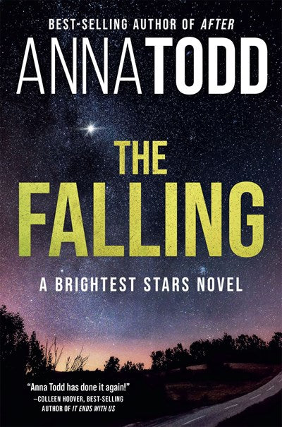 The Falling: A Brightest Stars Novel