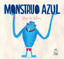 Monstruo Azul (Monstruo Rosa) (Spanish Edition)