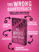 The Wrong Quarterback: A Football Romance (The Wrong Player Series, 1)