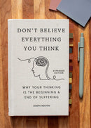 Don't Believe Everything You Think (Expanded Edition)