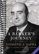 A Banker's Journey: How Edmond J. Safra Built a Global Financial Empire