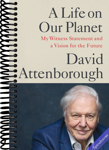 A Life on Our Planet: My Witness Statement and a Vision for the Future
