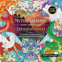 Mythographic Color and Discover: Dragonspell: An Artist's Coloring Book of Magical Realms and Epic Journeys