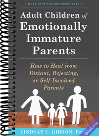 Adult Children of Emotionally Immature Parents