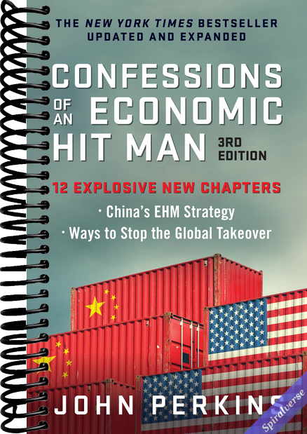 Confessions of an Economic Hit Man, 3rd Edition