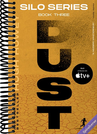 Dust: Book Three of the Silo Series
