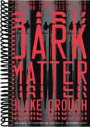 Dark Matter: A Novel