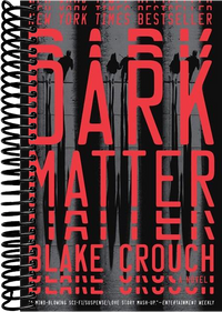 Dark Matter: A Novel