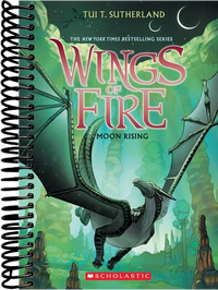 Moon Rising (Wings of Fire #6)