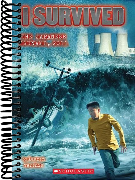 I Survived the Japanese Tsunami, 2011 (I Survived #8)