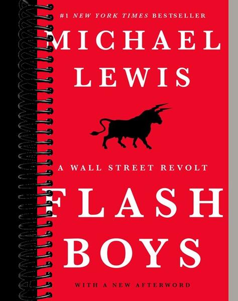Flash Boys: A Wall Street Revolt