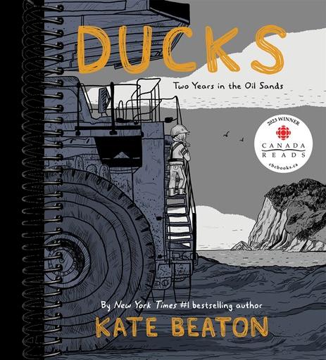 Ducks: Two Years in the Oil Sands