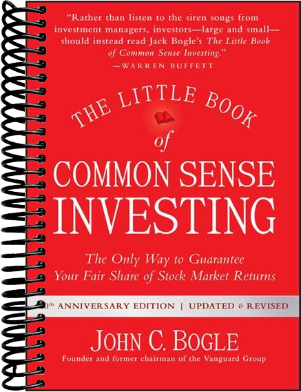 The Little Book of Common Sense Investing: The Only Way to Guarantee Your Fair Share of Stock Market Returns (2nd Edition)