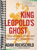 King Leopold's Ghost: A Story of Greed, Terror, and Heroism in Colonial Africa