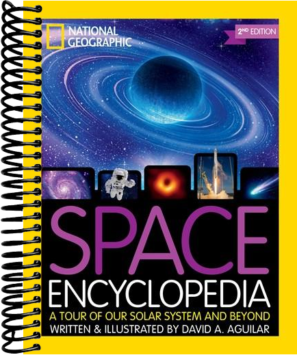 Space Encyclopedia, 2nd Edition: A Tour of Our Solar System and Beyond