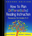 How to Plan Differentiated Reading Instruction: Resources for Grades K-3 (2nd Edition)
