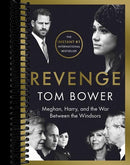 Revenge: Meghan, Harry, and the War Between the Windsors