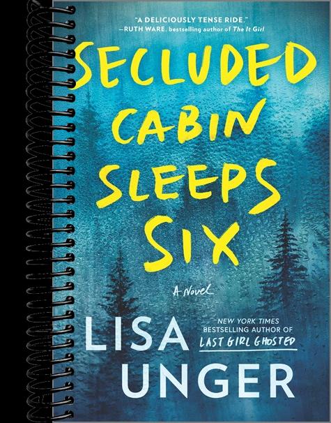 Secluded Cabin Sleeps Six: A Novel of Thrilling Suspense