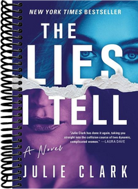 The Lies I Tell: A Novel