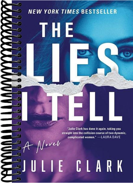 The Lies I Tell: A Novel