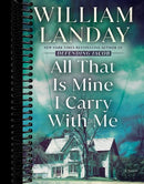 All That Is Mine I Carry With Me: A Novel