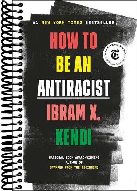 How to Be an Antiracist