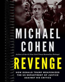 Revenge: How Donald Trump Weaponized the US Department of Justice Against His Critics