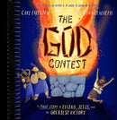 The God Contest Storybook: The True Story of Elijah, Jesus, and the Greatest Victory
