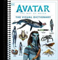 Avatar The Way of Water The Visual Dictionary