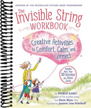 The Invisible String Workbook: Creative Activities to Comfort, Calm, and Connect