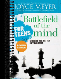 Battlefield of the Mind for Teens: Winning the Battle in Your Mind (Revised)