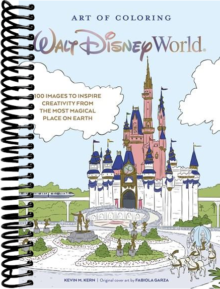 Art of Coloring: Walt Disney World : 100 Images to Inspire Creativity from The Most Magical Place on Earth (Media tie-in)