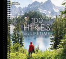 100 Hikes of a Lifetime: The World's Ultimate Scenic Trails