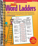 Daily Word Ladders: Grades 2–3 : 100 Reproducible Word Study Lessons That Help Kids Boost Reading, Vocabulary, Spelling & Phonics Skills—Independently!