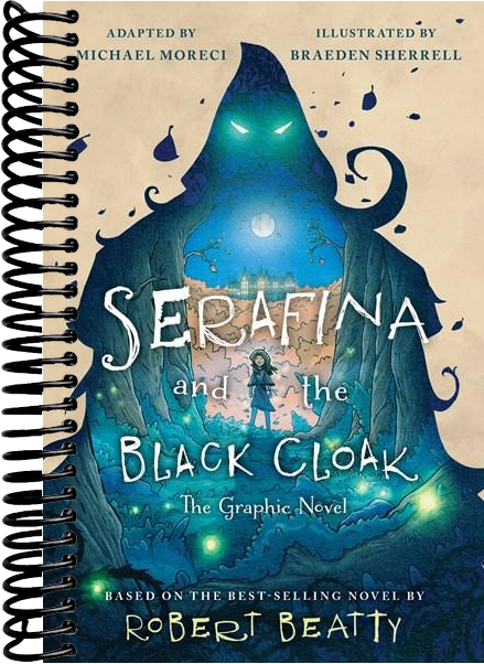 Serafina and the Black Cloak: The Graphic Novel