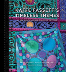 Kaffe Fassett's Timeless Themes: 23 New Quilts Inspired by Classic Patterns