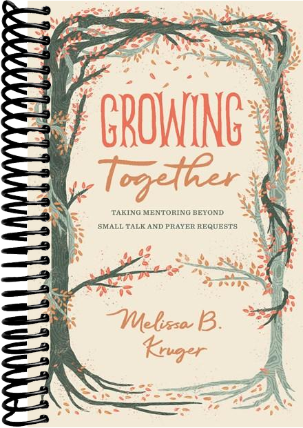 Growing Together: Taking Mentoring beyond Small Talk and Prayer Requests