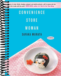 Convenience Store Woman: A Novel