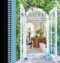 Beautiful: All-American Decorating and Timeless Style