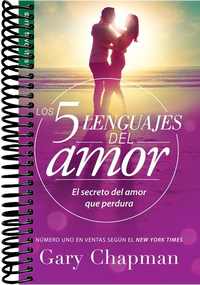 Los 5 lenguajes del amor (Revisado) - Serie Favoritos: El secreto del amor que perdura
