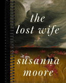 The Lost Wife: A novel