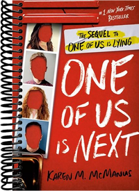 One of Us Is Next: The Sequel to One of Us Is Lying