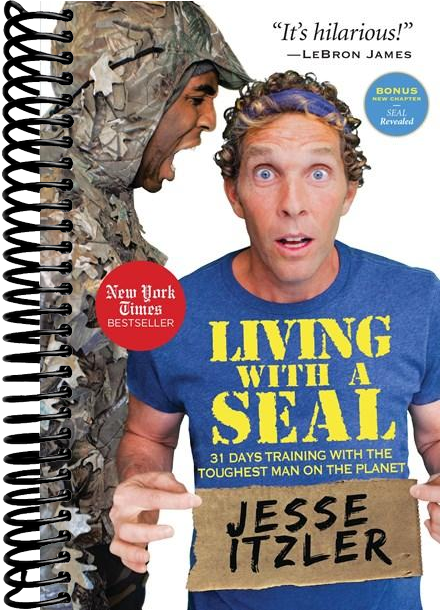 Living with a SEAL: 31 Days Training with the Toughest Man on the Planet