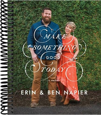 Make Something Good Today: A Memoir